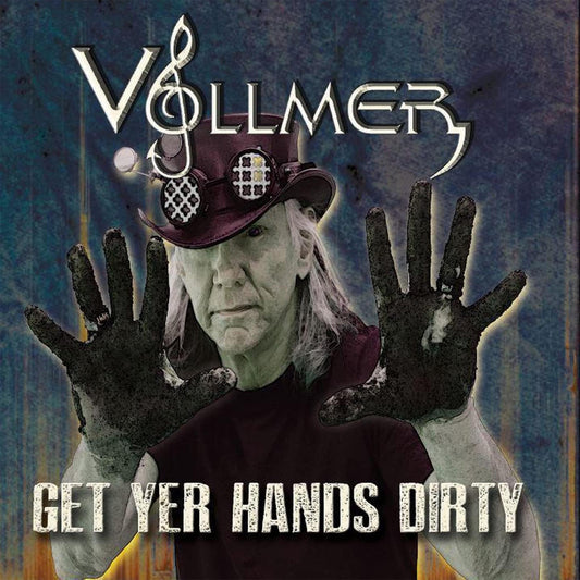 Vollmer – Get Yer Hands Dirty - LP